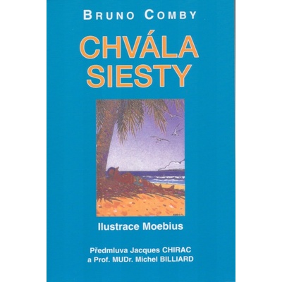 Chvála siesty - Bruno Comby