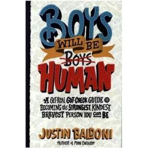 Boys Will Be Human | Justin Baldoni (ISBN: 9780063067189)