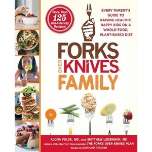 Forks Over Knives Family | Matthew Lederman, Brian Wendel (ISBN: 9781476753331)