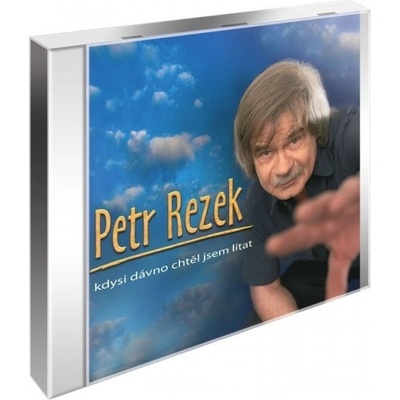 Petr Rezek: Kdysi dávno chtěl jsem lítat: DVD