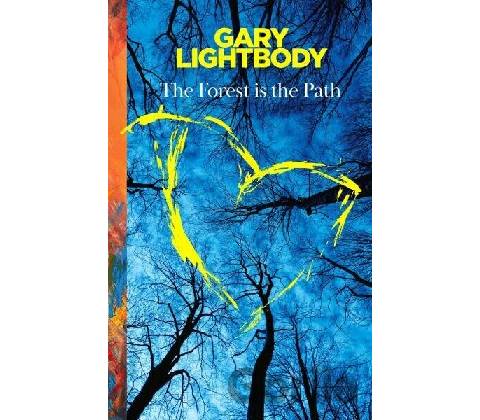The Forest Is the Path