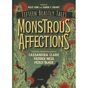Monstrous Affections (ISBN: 9781406389753)