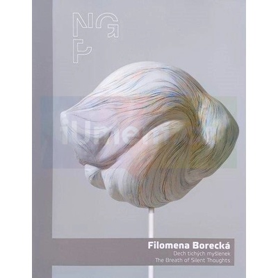 Filomena Borecká Dech tichých myšlenek | Adriana Šmejkalová, Filomena Borecká.