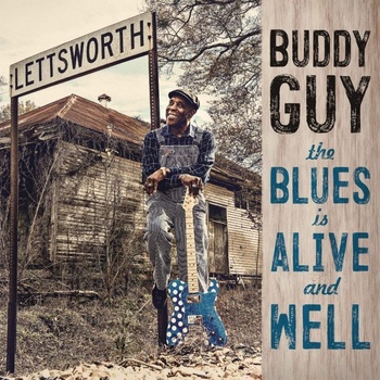 GUY, BUDDY - BLUES IS ALIVE AND WELL LP
