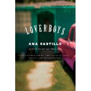 Loverboys | Ana Castillo (ISBN: 9780393331677)