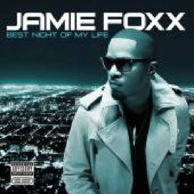 Foxx Jamie - Best Night Of My Life [CD]