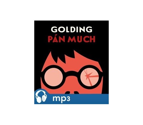 Pán much - William Golding
