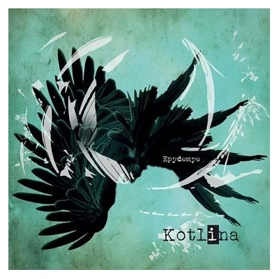 EPYDEMYE: KOTLINA CD