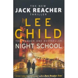 Night School | Lee Child (ISBN: 9780857502704)