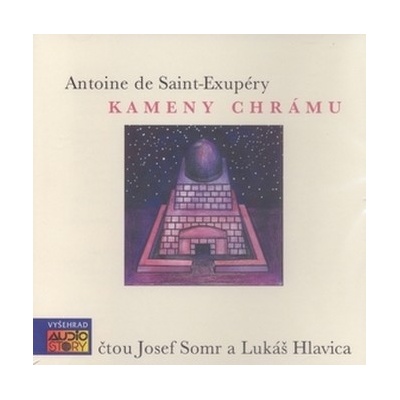 CD-Kameny chrámu - Antoine de Saint-Exupéry