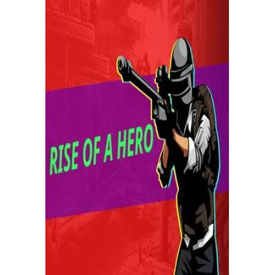 Игра Rise Of A Hero за PC Steam, Електронна доставка