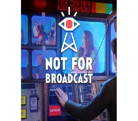 Not For Broadcast