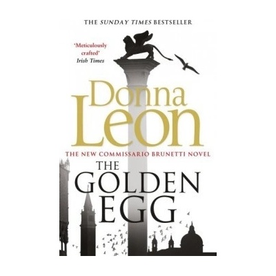 The Golden Egg: - Brunetti - Donna Leon