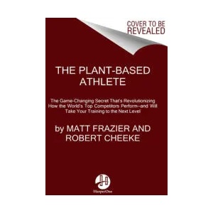 Plant-Based Athlete (ISBN: 9780063042018)