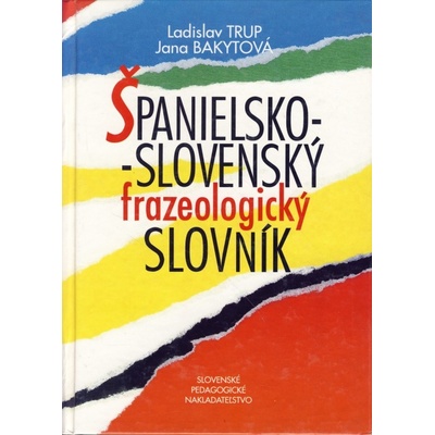 Slovník S-Špan. frazeolog.