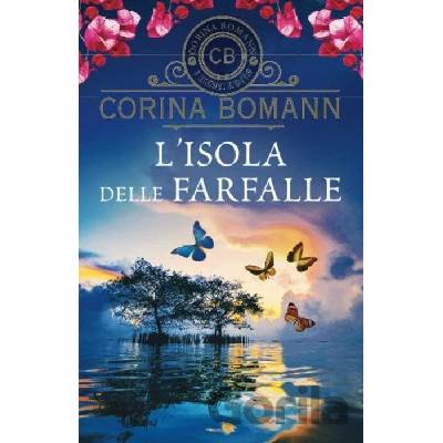 L´ Isola delle farfalle - Corina Bomann