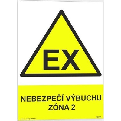 Traiva s.r.o EXPLOZE Nebezpečí výbuchu - zóna 2 Verze: Samolepka 148 x 210 mm (A5) tl. 0.1 mm - Kód: 13404