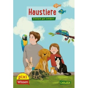 Pixi Wissen 122: Haustiere | Kristina Scharmacher-Schreiber, Manuela Buske (ISBN: 9783551242426)