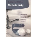 Ničitelia lásky - W. Harley