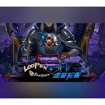 Looper Tactics