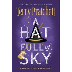 A Hat Full of Sky | Terry Pratchett (ISBN: 9780062435279)