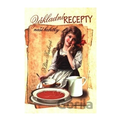 Základní recepty - Klára Trnková