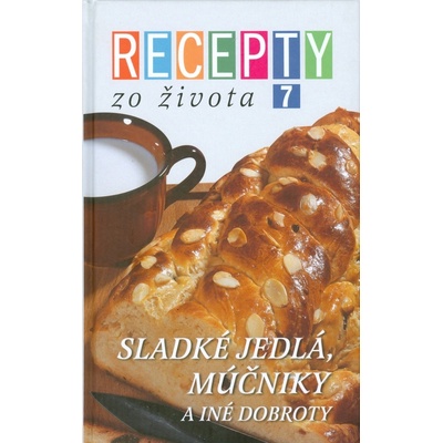 Recepty zo Života 7 - Kolektív autorov
