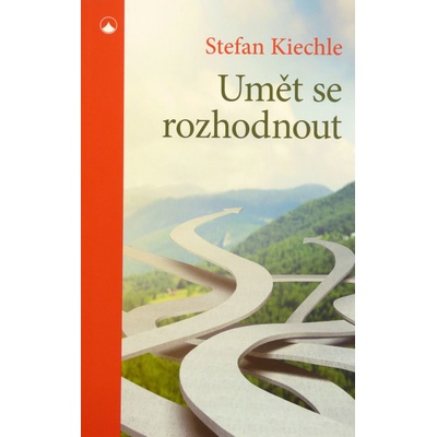 Umět se rozhodnout