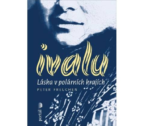 Ivalu - Peter Freuchen