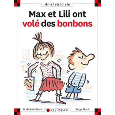 Max et Lili ont volé des bonbons - tome 18 | SAINT MARS