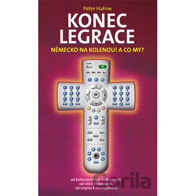 Konec legrace - Peter Hahne