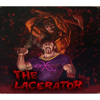 The Lacerator