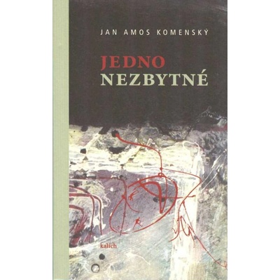 Jedno nezbytné