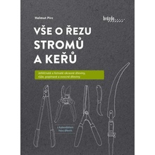 Vše o řezu stromů a keřů