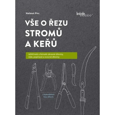 Vše o řezu stromů a keřů