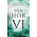 Pán hor VI.
