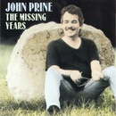 The Missing Years - John Prine CD