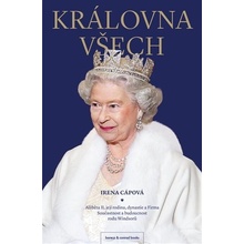 Královna všech - Irena Cápová