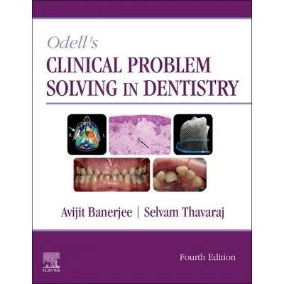 Odell's Clinical Problem Solving in Dentistry | Avijit Banerjee