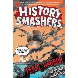 History Smashers: Pearl Harbor | MESSNER KATE (ISBN: 9780593120378)