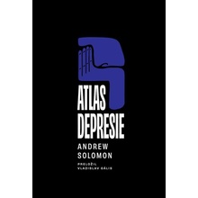 Atlas depresie - Andrew Solomon