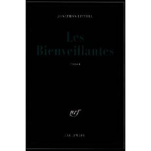 Les Bienveillantes | Littell (ISBN: 9782070780976)