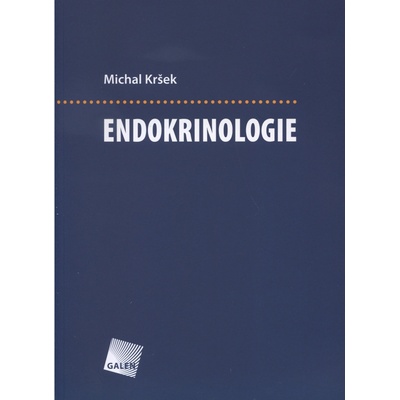 Endokrinologie - Michal Kršek