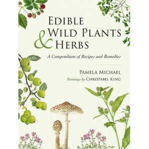 Edible Wild Plants and Herbs | Christabel King (ISBN: 9781911667346)