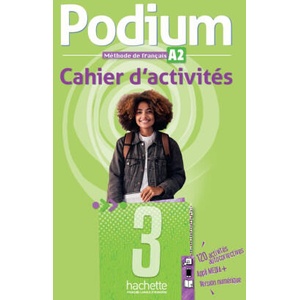 Podium 3 - Cahier d'activités (A2) | Fabienne Gallon, Émilie Mathieu-Benoit (2026)