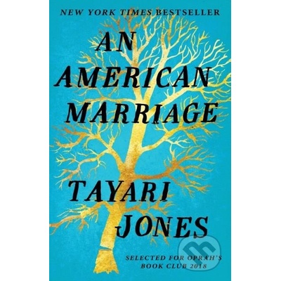 An American Marriage - Tayari Jones