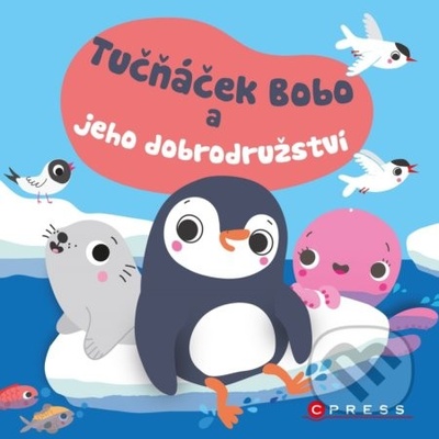 Tučňáček Bobo a jeho dobrodružství - Sigrid Martinez ilustrátor