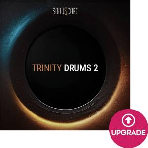 Sonuscore Trinity Drums 2 Upgrade (Дигитален продукт)