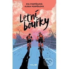 Letní bouřky - Eva Pospíšilová, Klára Pospíšilová