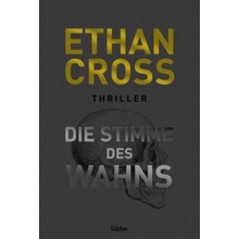 Die Stimme des Wahns